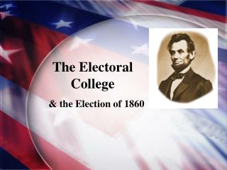 The Electoral College