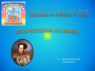 Aug  Resp e Gr  Benf  Loja Simbólica “DEODORO DA FONSECA Nº 1508”