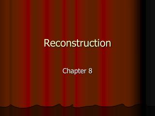 Reconstruction