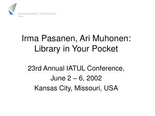 Irma Pasanen, Ari Muhonen: Library in Your Pocket