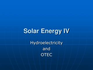 Solar Energy IV