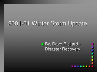 2001-01 Winter Storm Update
