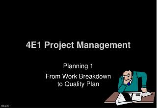 4E1 Project Management