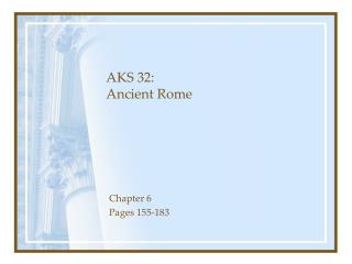 AKS 32: Ancient Rome