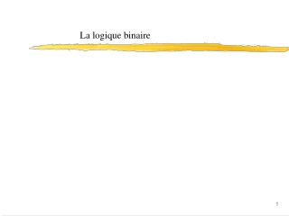 La logique binaire