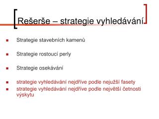 Rešerše – strategie vyhledávání