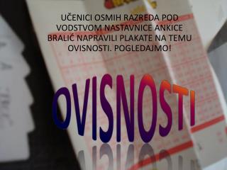 OVISNOSTI
