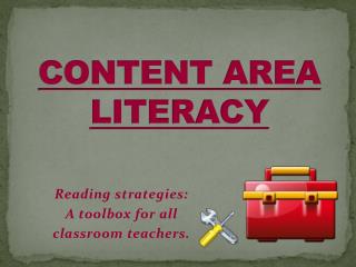 CONTENT AREA LITERACY