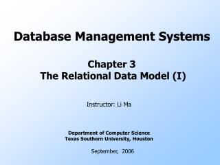 Database Management Systems Chapter 3 The Relational Data Model (I)