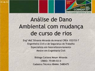 Análise de Dano Ambiental com mudança de curso de rios