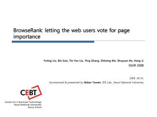 BrowseRank : letting the web users vote for page importance