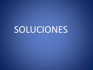 SOLUCIONES