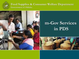 Food Supplies &amp; Consumer Welfare Department Government of Odisha