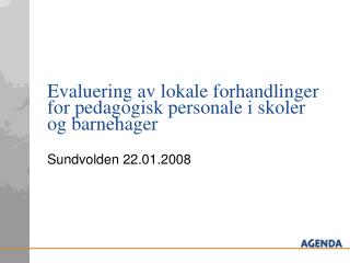 Evaluering av lokale forhandlinger for pedagogisk personale i skoler og barnehager