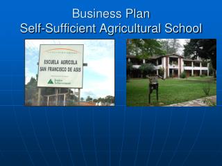 Business Plan Self-Sufficient Agricultural School