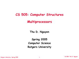 CS 505: Computer Structures Multiprocessors