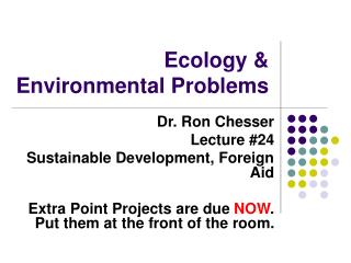 Ecology &amp; Environmental Problems