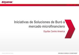 Iniciativas de Soluciones de Buró a mercado microfinanciero