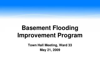 Basement Flooding Improvement Program