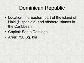Dominican Republic