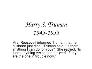 Harry S. Truman 1945-1953