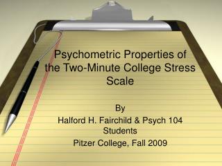 Psychometric Properties of the Two-Minute College Stress Scale