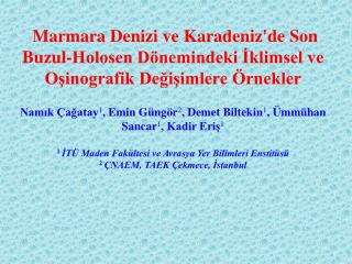 ANA KONULAR İklim değişimleri iklime bağlı deniz düzeyi ve tuzluluk değişimleri