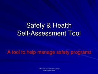 Safety &amp; Health Self-Assessment Tool