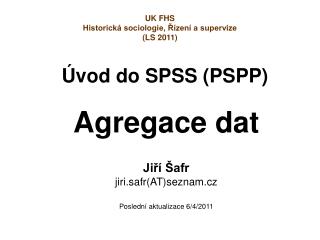 Úvod do SPSS (PSPP)