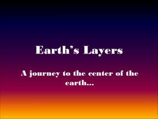 Earth’s Layers