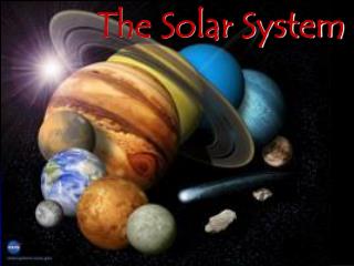 The Solar System