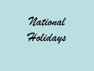 National Holidays