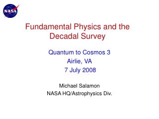 Fundamental Physics and the Decadal Survey