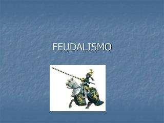FEUDALISMO