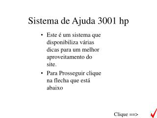 Sistema de Ajuda 3001 hp