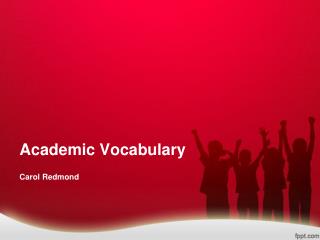 Academic Vocabulary