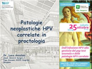 Patologie neoplastiche HPV correlate in proctologia