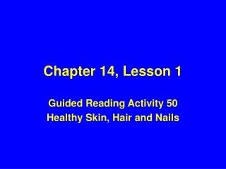 Chapter 14, Lesson 1