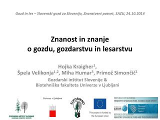 Znanost in znanje o gozdu, gozdarstvu in lesarstvu