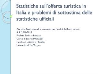 Statistiche sull’offerta turistica in Italia e problemi di sottostima delle statistiche ufficiali