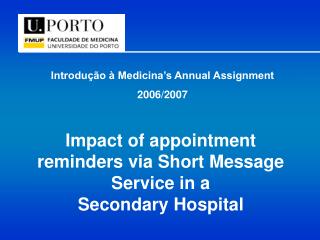 Introdução à Medicina’s Annual Assignment 2006/2007
