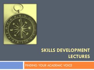 Skills development lectures