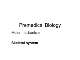 Premedical Biology