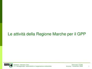 Le attività della Regione Marche per il GPP
