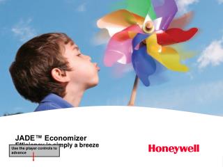 JADE™ Economizer Efficiency is simply a breeze