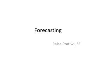 Forecasting