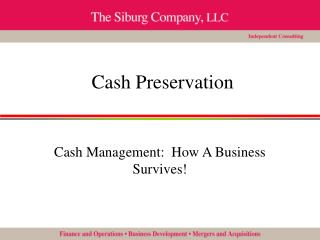 Cash Preservation