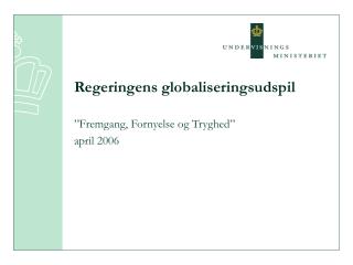 Regeringens globaliseringsudspil