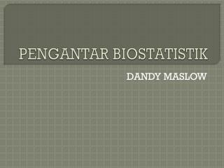 PENGANTAR BIOSTATISTIK