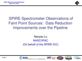 Nanyao Lu NHSC/IPAC (On behalf of the SPIRE ICC)